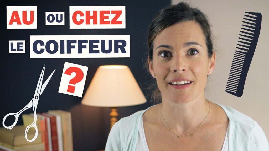Au coiffeur ou chez le coiffeur